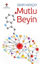 Mutlu Beyin